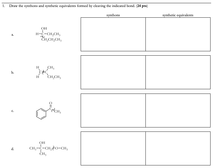 Solved 1. Draw The Synthons And Synthetic Equivalents Formed | Chegg.com