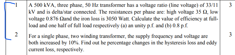 Solved 1 3 A 500 kVA, three phase, 50 Hz transformer has a | Chegg.com