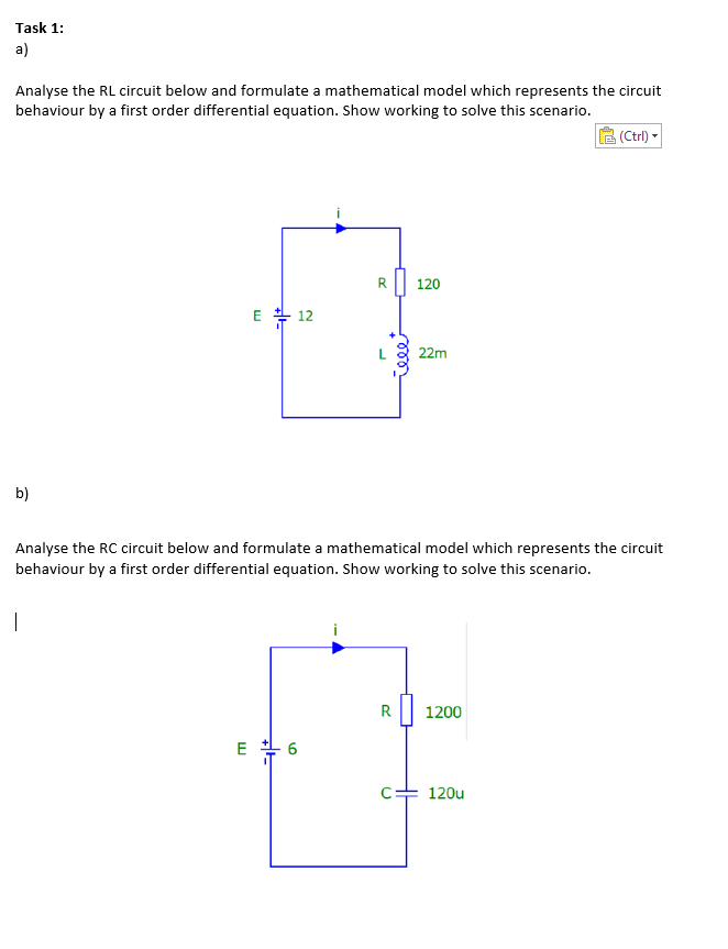 Solved Task 1: A) Analyse The RL Circuit Below And Formulate | Chegg.com