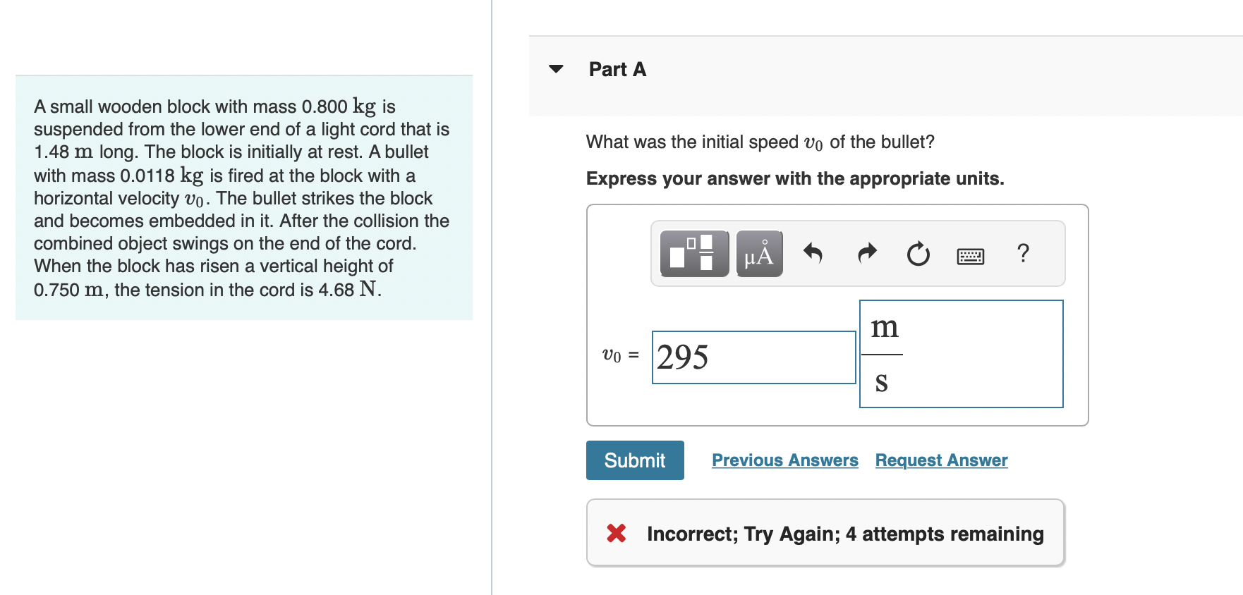 Solved A small wooden block with mass 0.800 kg is suspended