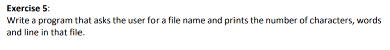 Solved Exercise 5: Write a program that asks the user for a | Chegg.com