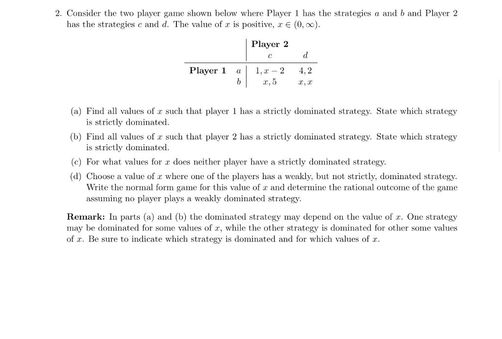 Solved 2. Consider the two player game shown below where | Chegg.com