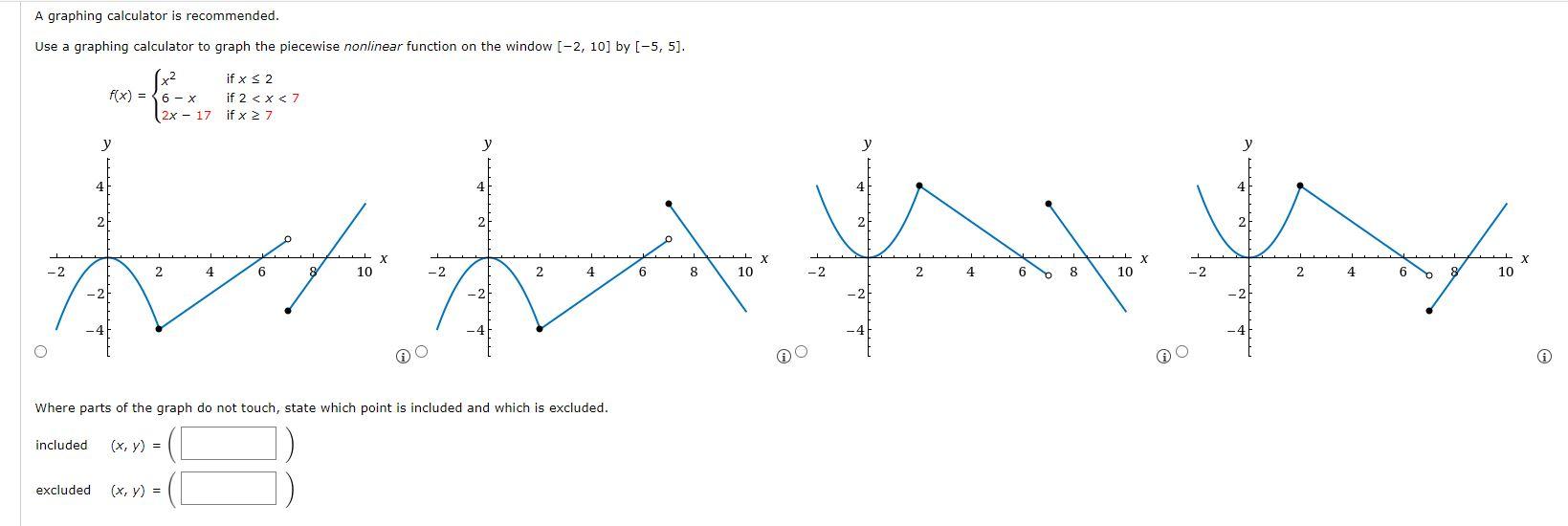 Solved A graphing calculator is recommended. Use a graphing | Chegg.com