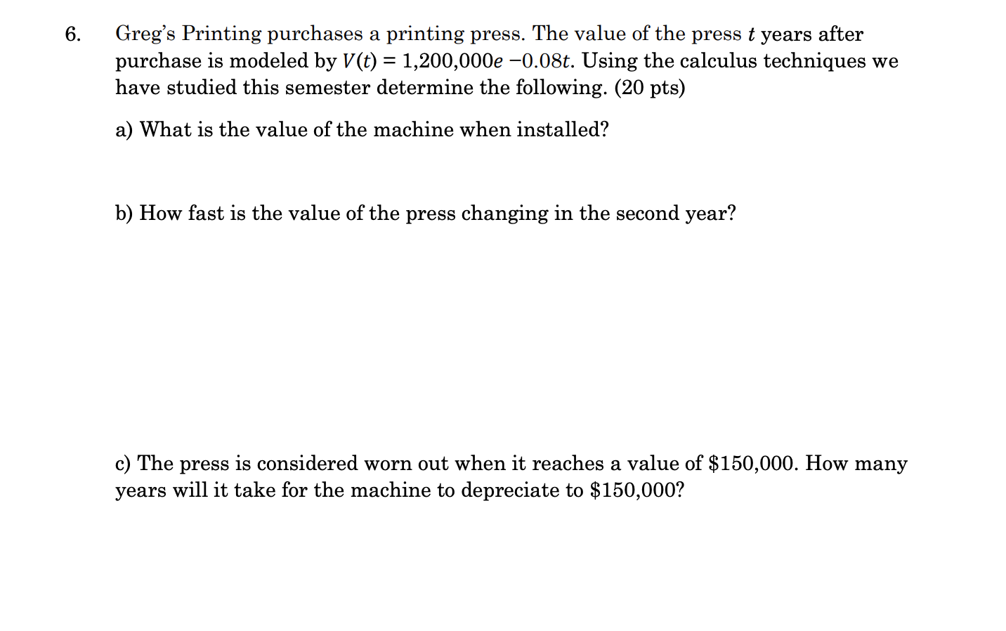 solved-greg-s-printing-purchases-a-printing-press-the-value-chegg