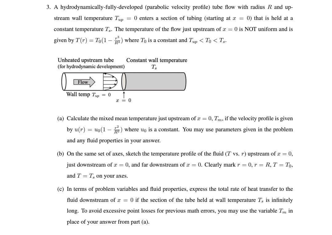 3. A hydrodynamically-fully-developed (parabolic | Chegg.com