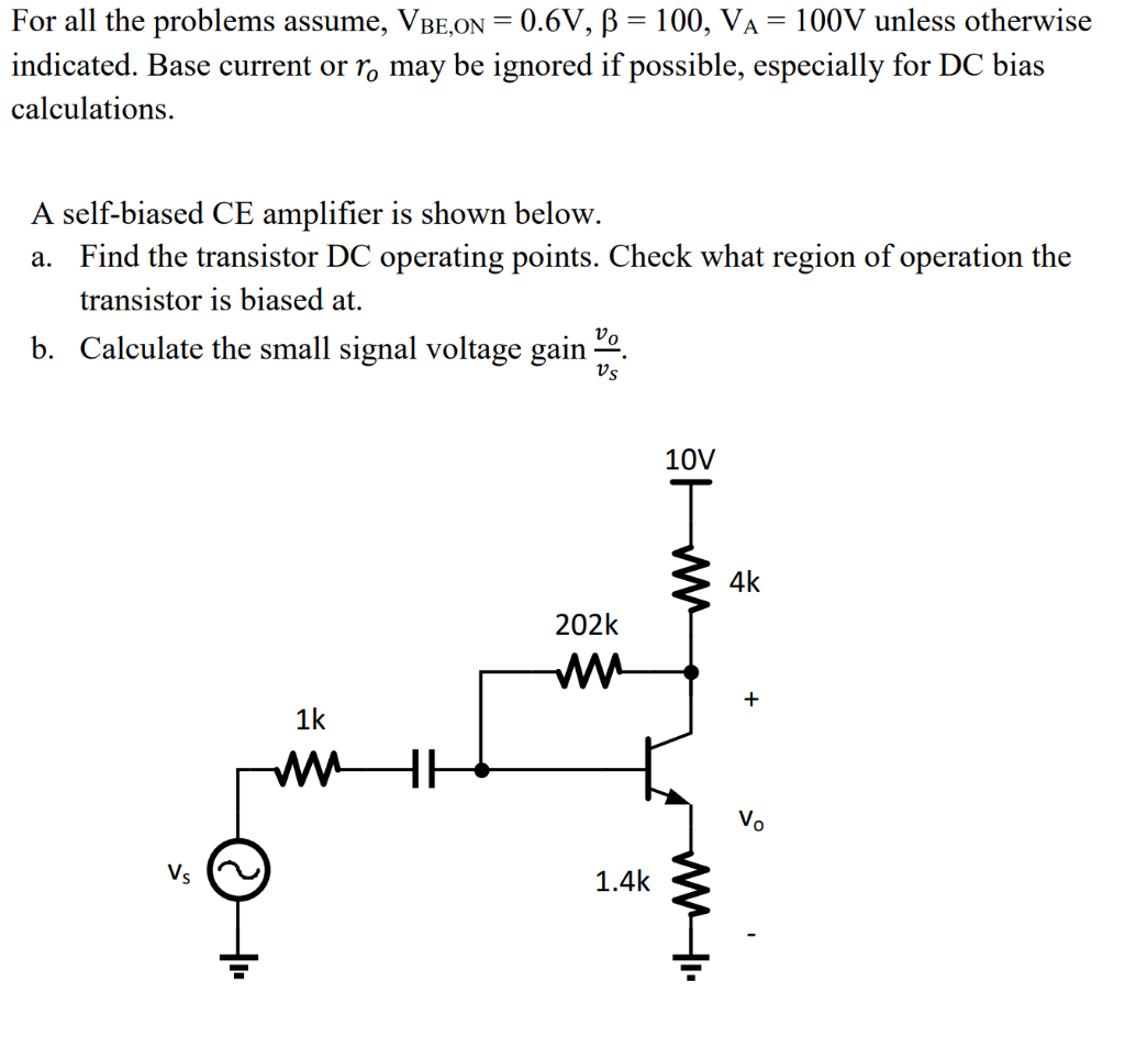 Solved For All The Problems Assume Vbe On 0 6v Ss 10 Chegg Com