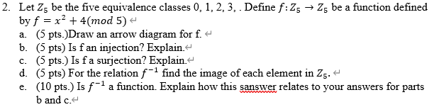 Z5 Math Solved 2. Let Z5 be the five equivalence classes 0, 1, 2, 3, | Chegg.com