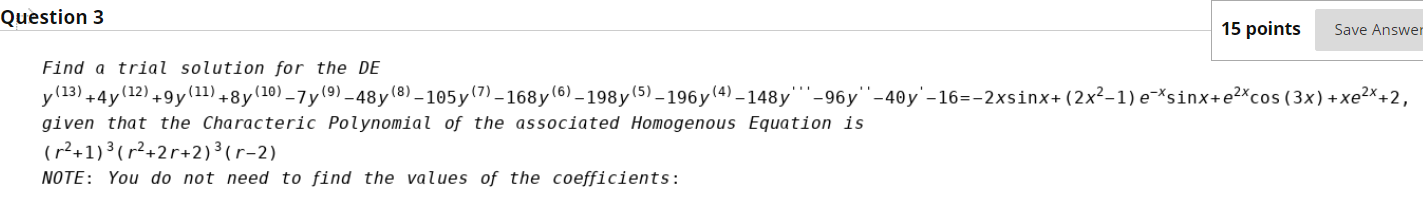 Solved Question 3 15 points Save Answer Find a trial | Chegg.com
