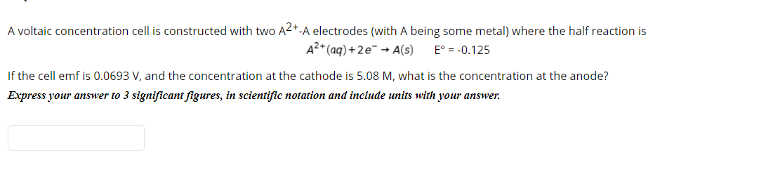 Solved A voltaic concentration cell is constructed with two | Chegg.com