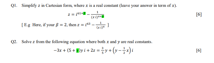 Solved 1 Ql. Simplify z in Cartesian form, where x is a real | Chegg.com