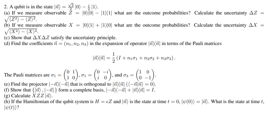 Solved 2 A Qubit Is In The State Ni Y 10 į 1 A Chegg Com