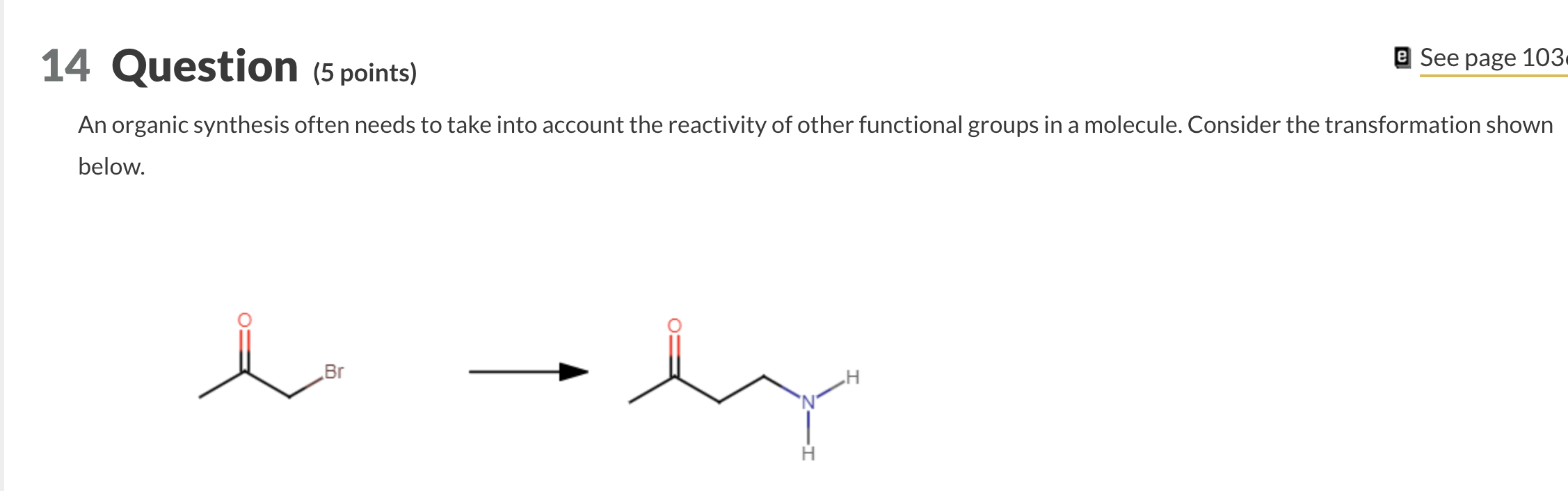 Solved 14 Question (5 points) e See page 10 An organic | Chegg.com