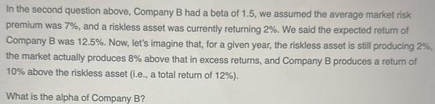 Solved In The Second Question Above, Company B ﻿had A Beta | Chegg.com