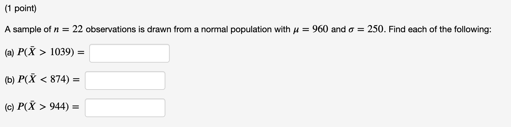 Solved (1 point) A sample of n = 22 observations is drawn | Chegg.com