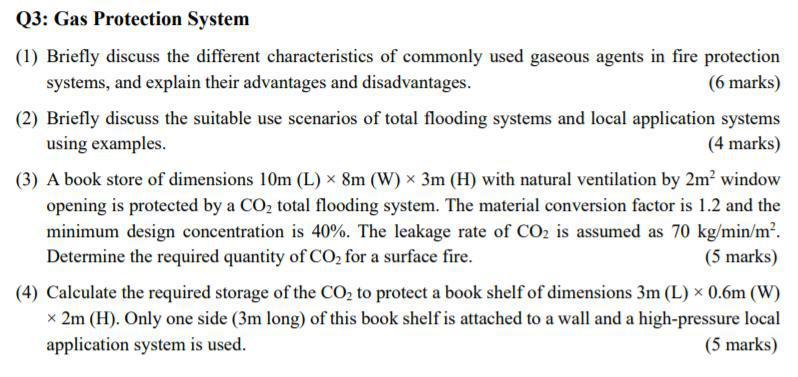 Q3: Gas Protection System (1) Briefly discuss the | Chegg.com