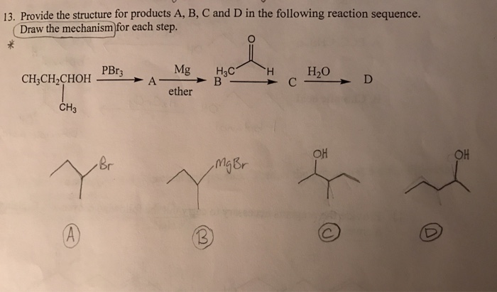 Solved Provide the structure for products A, B, C and D in | Chegg.com