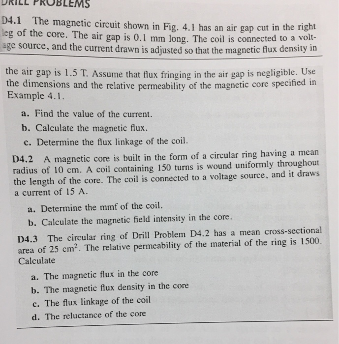 Solved The magnetic circuit shown in Fig. 4.1 has an air gap | Chegg.com