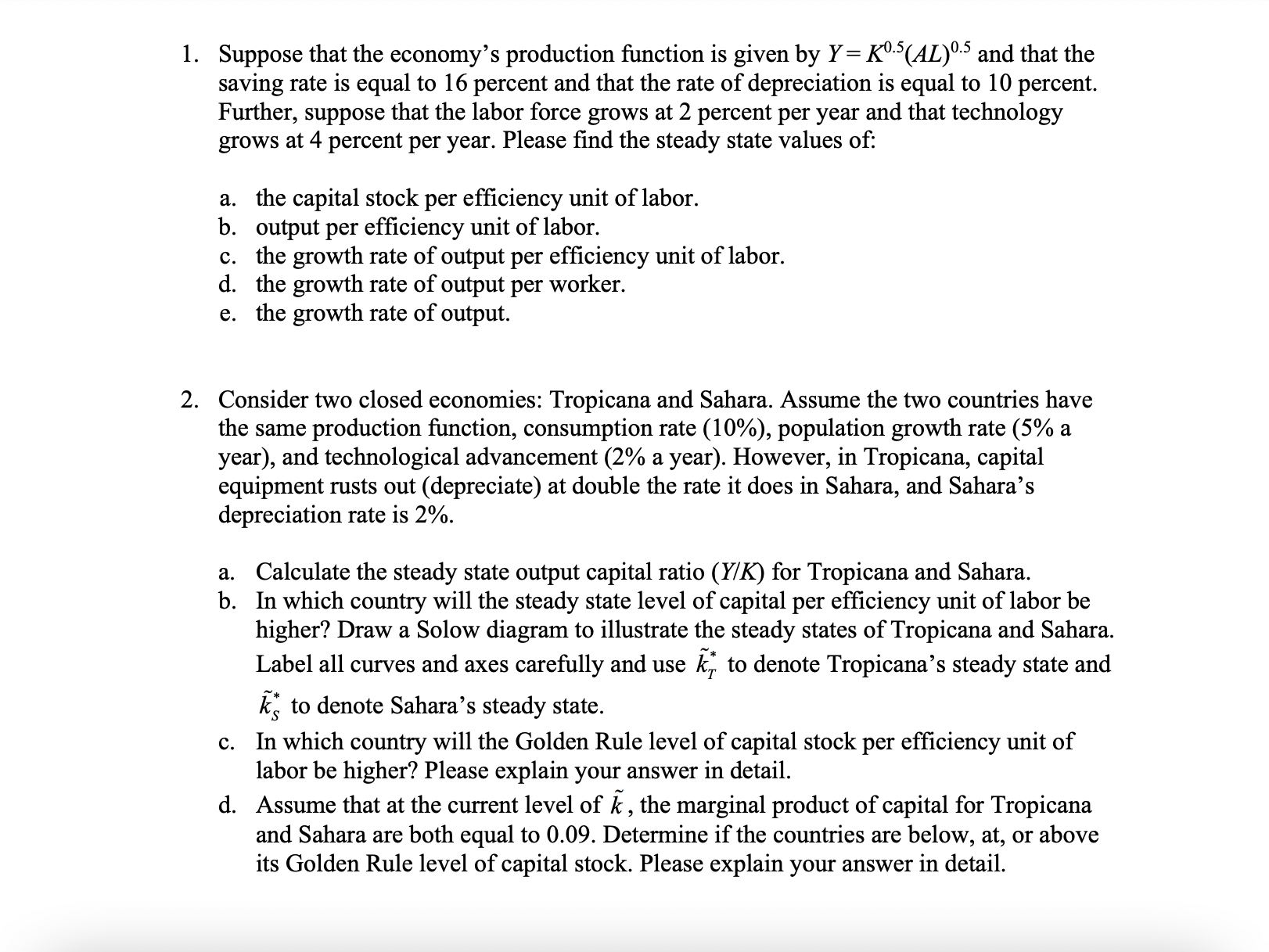 Solved 1. Suppose that the economy's production function is | Chegg.com