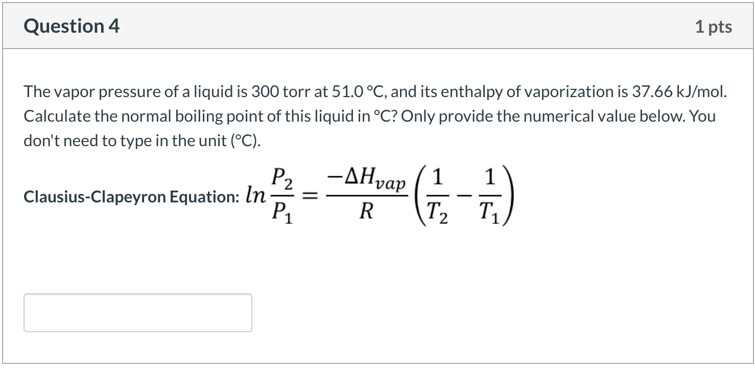 solved-the-vapor-pressure-of-a-liquid-is-300-torr-at-51-0-chegg