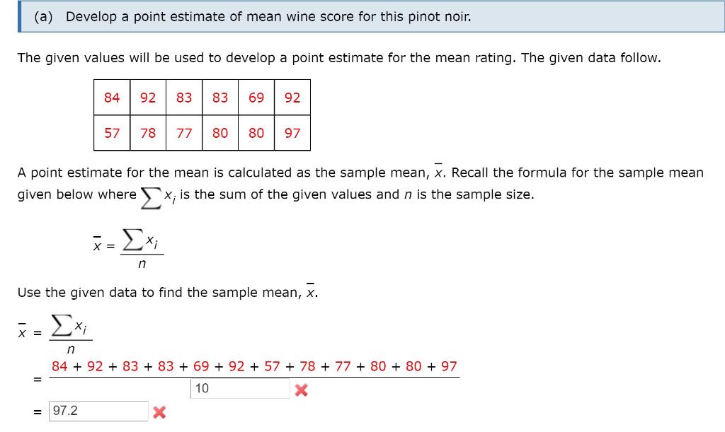 Solved (a) Develop a point estimate of mean wine score for | Chegg.com