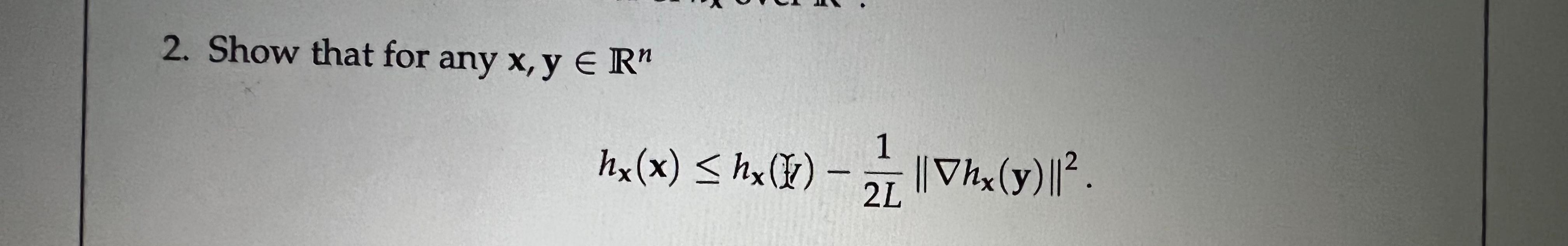 Solved 2. Show that for any x,y ER