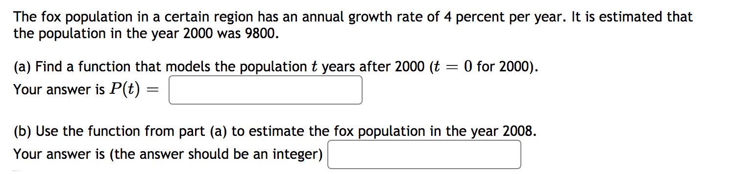 Solved The fox population in a certain region has an annual | Chegg.com
