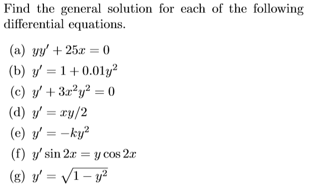Solved Find the general solution for each of the following | Chegg.com