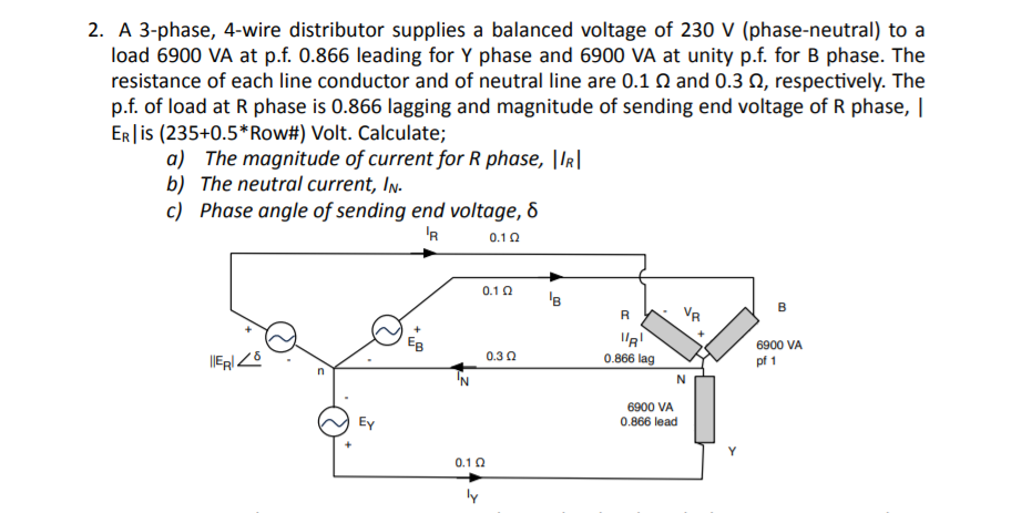 Solved 2. A 3-phase, 4-wire distributor supplies a balanced | Chegg.com