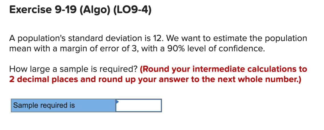 Solved A population's standard deviation is 12. We want to | Chegg.com