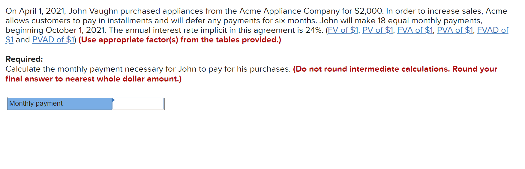 Solved On April 1, 2021, John Vaughn Purchased Appliances 