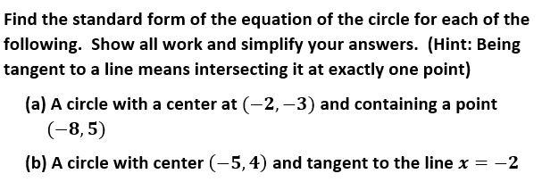 Solved Find the standard form of the equation of the circle | Chegg.com