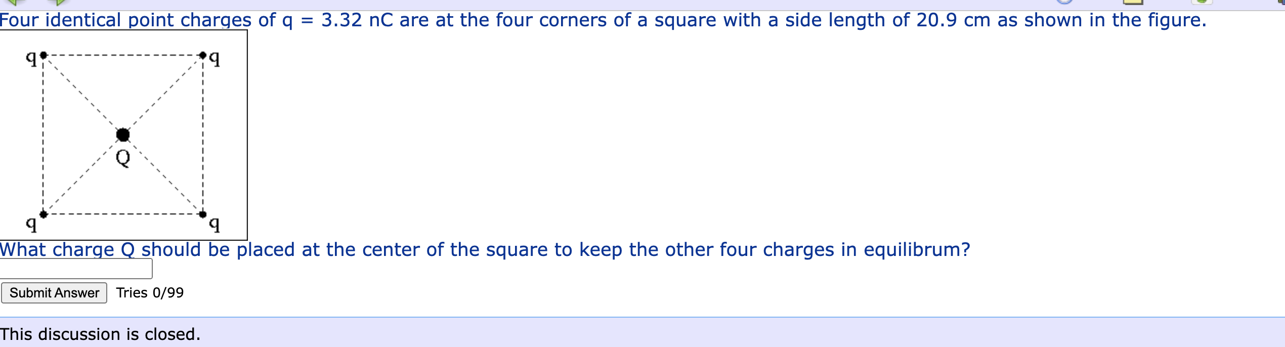 Solved Four identical point charges of a = 3.32 nC are at | Chegg.com