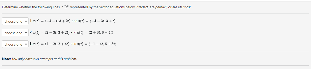 Solved Determine whether the following lines in R2 | Chegg.com