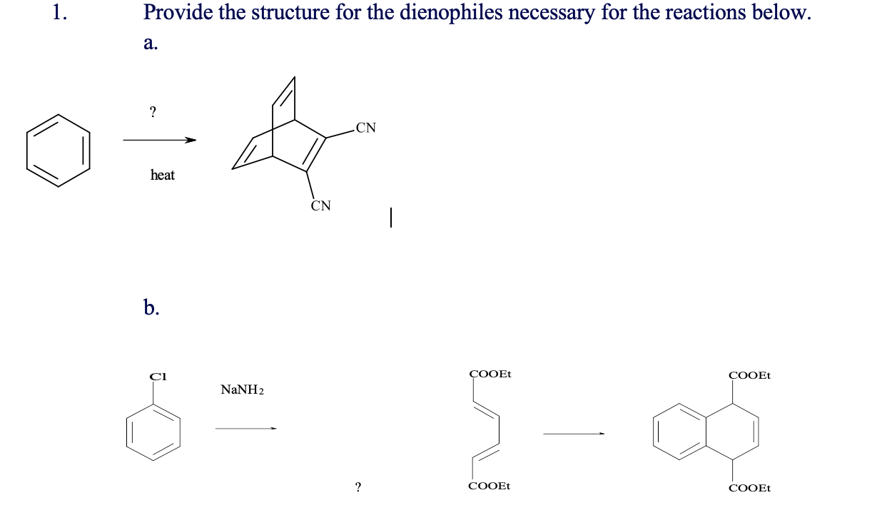 Solved 1. Provide the structure for the dienophiles | Chegg.com