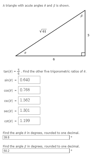 Solved A triangle with acute angles 8 and B is shown. B 61 5 | Chegg.com