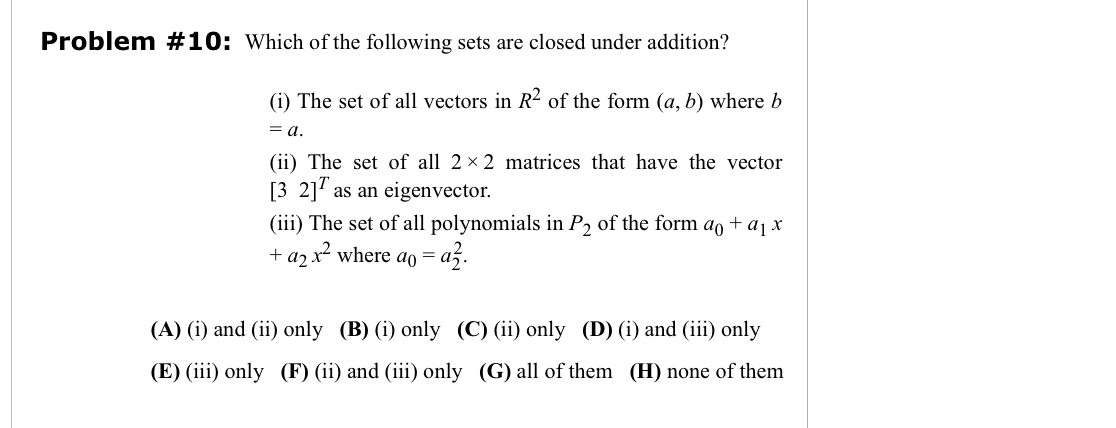 Solved Problem \# 10: Which Of The Following Sets Are Closed | Chegg.com