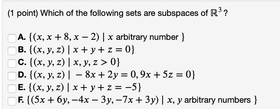 Solved (1 point) Which of the following sets are | Chegg.com