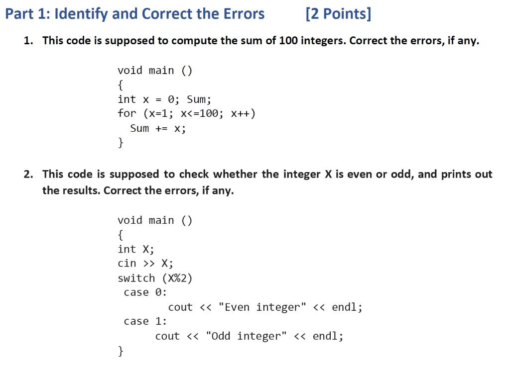 Solved Part 1: Identify and Correct the Errors [2 Points] 1. | Chegg.com
