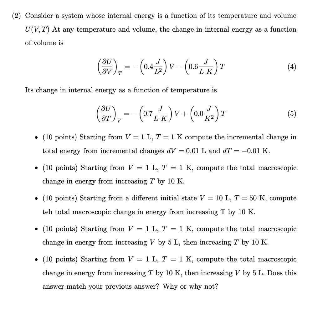 Solved (2) Consider a system whose internal energy is a | Chegg.com