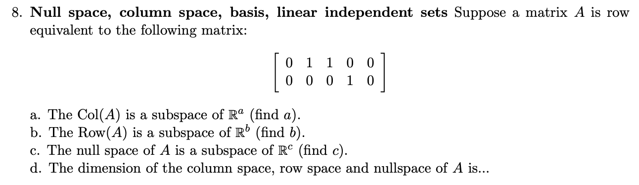 Solved 8. Null Space, Column Space, Basis, Linear | Chegg.com