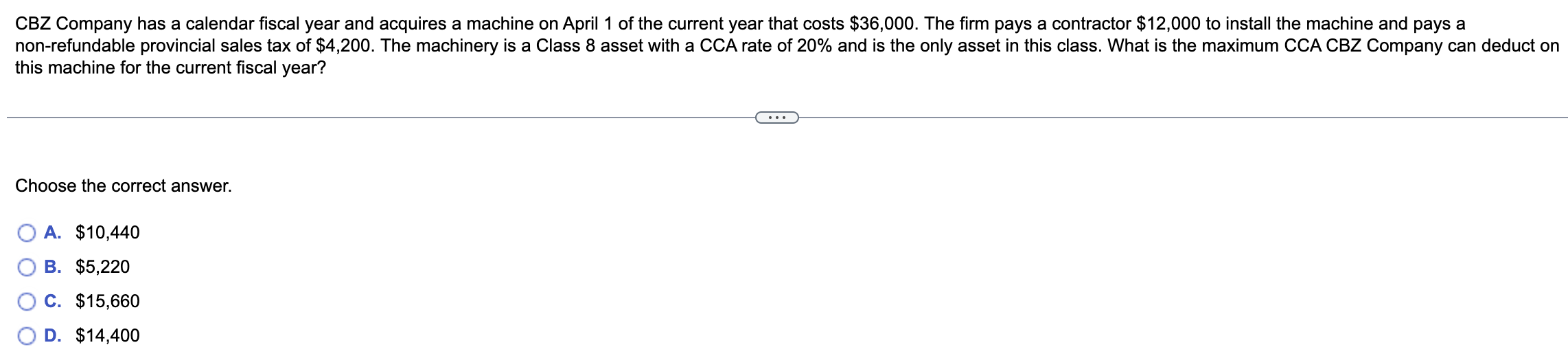 Solved CBZ Company has a calendar fiscal year and acquires a | Chegg.com