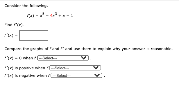 Solved Consider The Following F X X5 4x3 X 1 Find