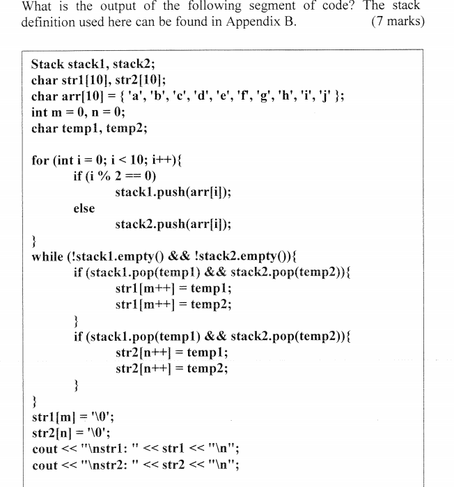 What Is The Output Of The Following Segment Of Code? | Chegg.com