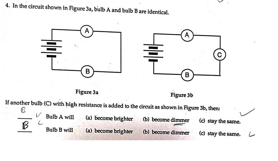 Solved 4. In The Circuit Shown In Figure 3a, Bulb A And Bulb | Chegg.com