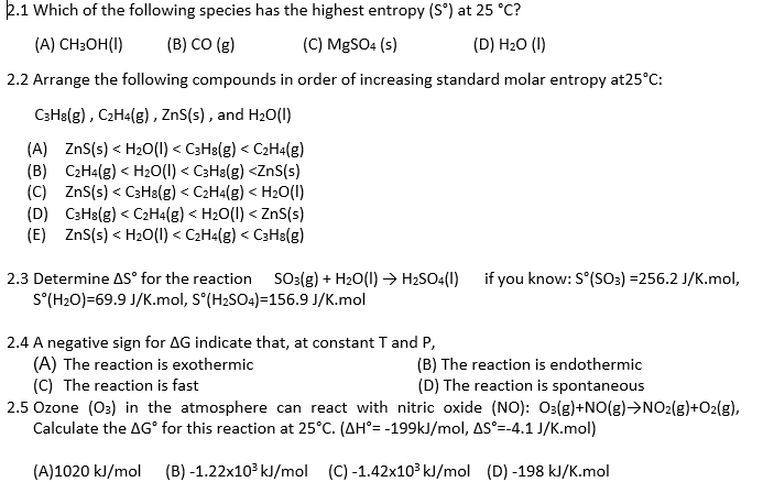 Solved 2.1 Which of the following species has the highest | Chegg.com