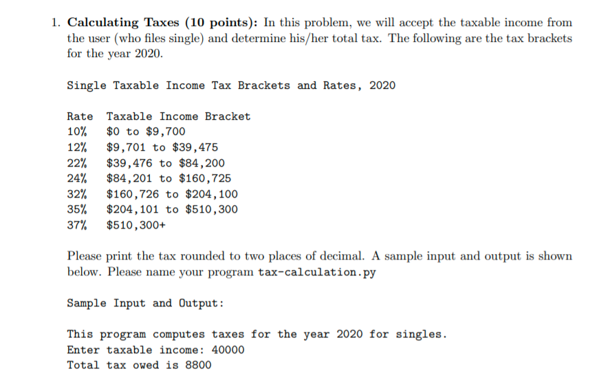 Solved 1. Calculating Taxes (10 points): In this problem, we | Chegg.com