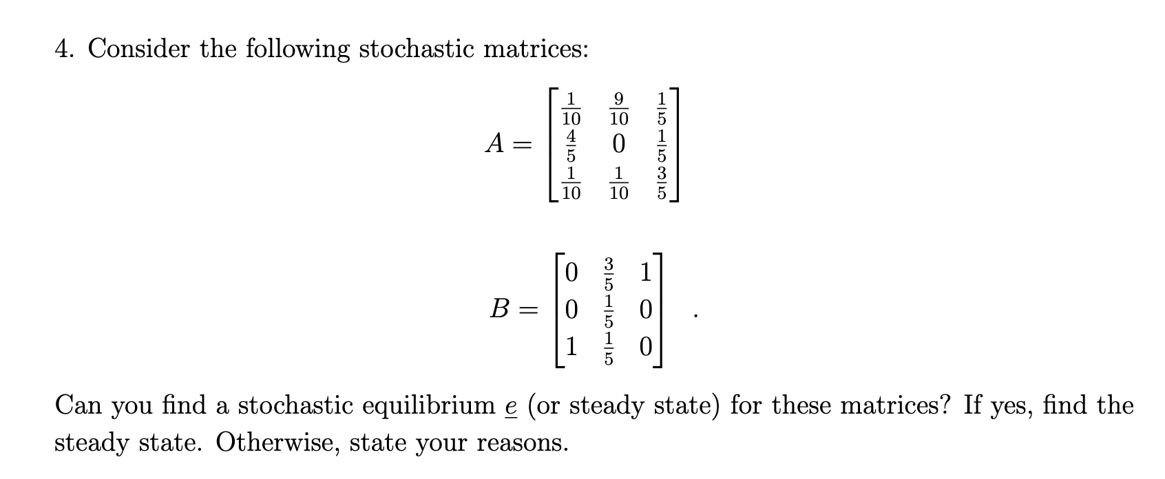 Solved Consider The Following Stochastic | Chegg.com