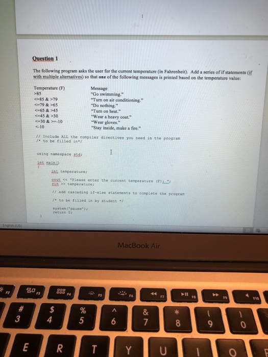 Solved Question 1 The following program asks the user for | Chegg.com