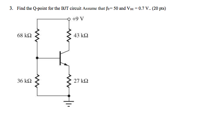 Solved 3. Find the Q-point for the BJT circuit Assume that | Chegg.com