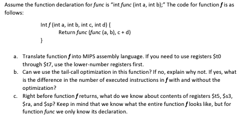 Solved Assume the function declaration for func is 
